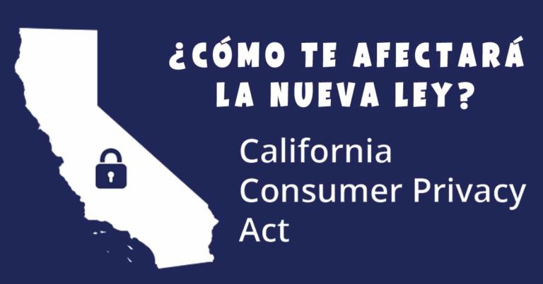 Ley de Privacidad del Consumidor de California (CCPA)